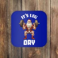 Its Leg Day Santa Claus Exercise Christmas Barbell Squat Fun Gift Coaster