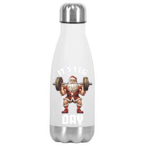 Its Leg Day Santa Claus Exercise Christmas Barbell Squat Fun Gift Stainless Steel Insulated Water Bottle