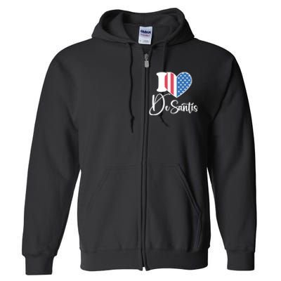 I Love DeSantis Ron DeSantis 24 American Heart Flag Full Zip Hoodie