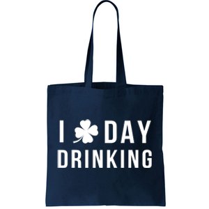 I Love Day Drinking Funny Shamrock St. Patrick's Day Tote Bag