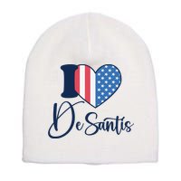 I Love DeSantis Ron DeSantis 24 American Heart Flag Short Acrylic Beanie