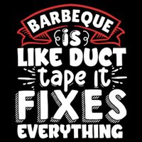 Is Like Duct Tape It Fixes Everything Bbq Gift 7-Panel Snapback Hat