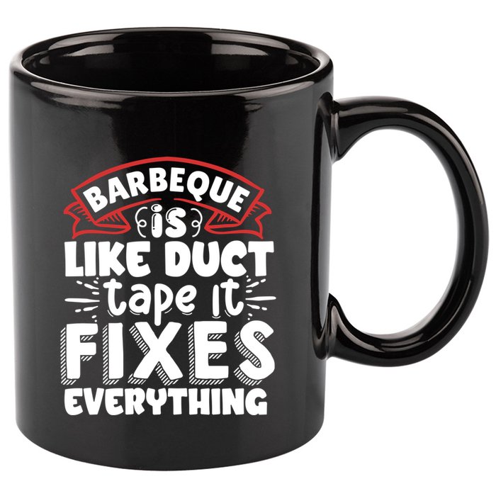 Is Like Duct Tape It Fixes Everything Bbq Gift 11oz C Handle Ceramic Mug
