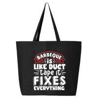 Is Like Duct Tape It Fixes Everything Bbq Gift 25L Jumbo Tote