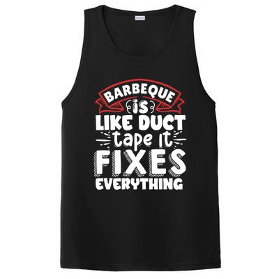 Is Like Duct Tape It Fixes Everything Bbq Gift PosiCharge Competitor Tank