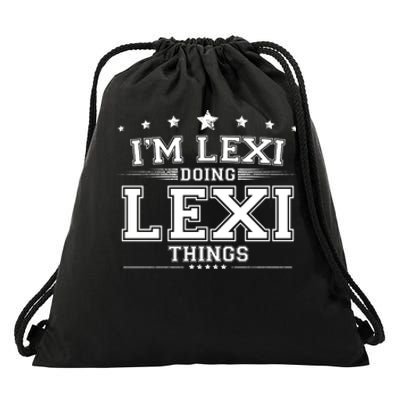 Im Lexi Doing Lexi Things Drawstring Bag