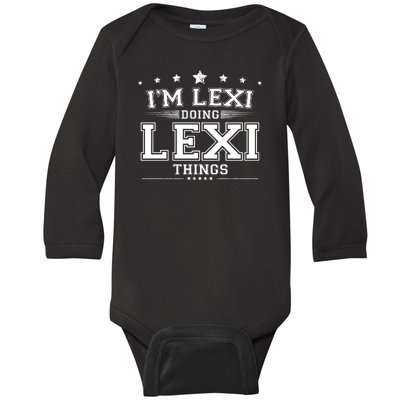 Im Lexi Doing Lexi Things Baby Long Sleeve Bodysuit