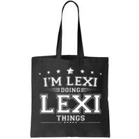 Im Lexi Doing Lexi Things Tote Bag