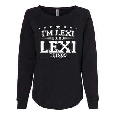 Im Lexi Doing Lexi Things Womens California Wash Sweatshirt