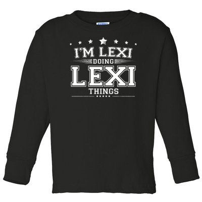 Im Lexi Doing Lexi Things Toddler Long Sleeve Shirt