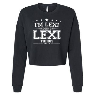 Im Lexi Doing Lexi Things Cropped Pullover Crew