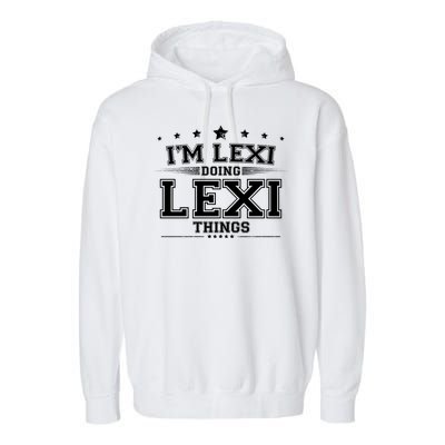 Im Lexi Doing Lexi Things Garment-Dyed Fleece Hoodie