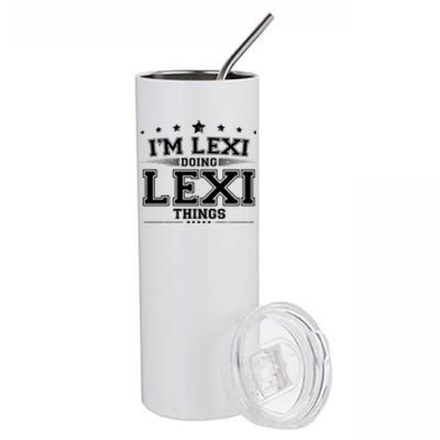 Im Lexi Doing Lexi Things Stainless Steel Tumbler