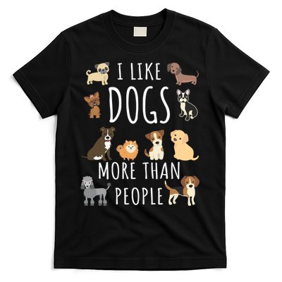 I Like Dogs More Than People Gift T-Shirt