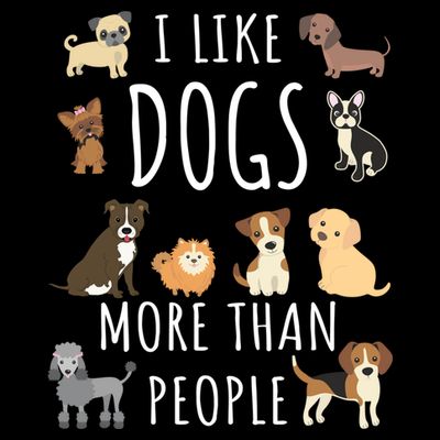I Like Dogs More Than People Gift T-Shirt