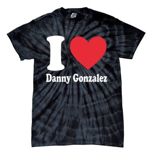 I Love Danny Gonzalez Tie-Dye T-Shirt