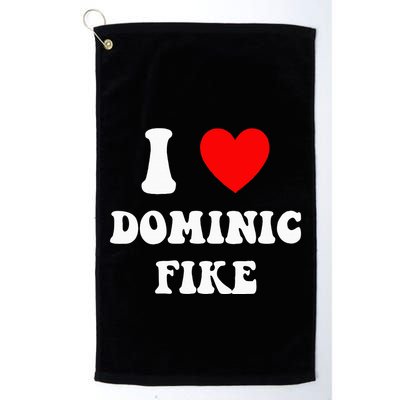 I Love Dominic Fike Golf Towel