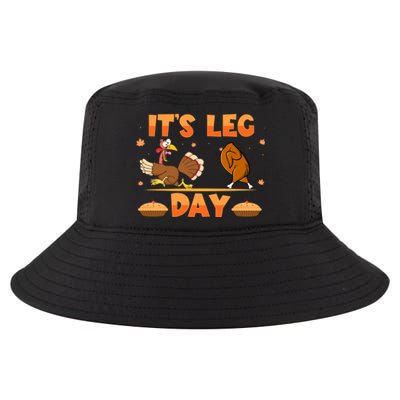 Its Leg Day Funny Turkey Exercise Running Thanksgiving Gift Cool Comfort Performance Bucket Hat