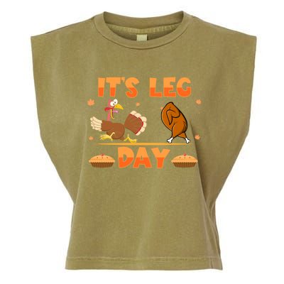 Its Leg Day Funny Turkey Exercise Running Thanksgiving Gift Garment-Dyed Women's Muscle Tee