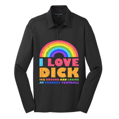 I Love Dicking Around Rainbow Fantasy Football Loser Trophy Silk Touch Performance Long Sleeve Polo