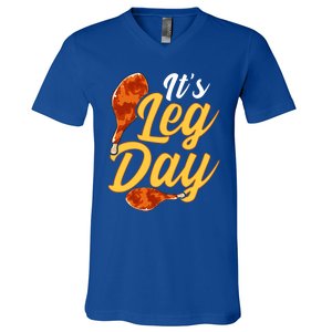 Its Leg Day Funny Turkey Thanksgiving Gym Exercise Gift V-Neck T-Shirt