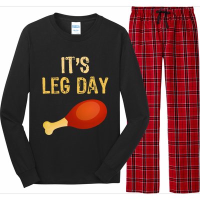 ItS Leg Day Funny Workout Gym Turkey Thanksgiving Long Sleeve Pajama Set