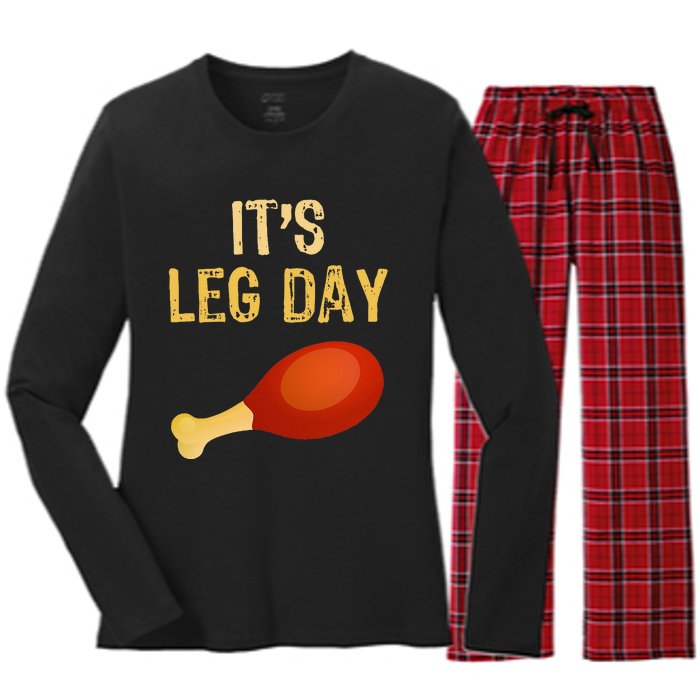 ItS Leg Day Funny Workout Gym Turkey Thanksgiving Women's Long Sleeve Flannel Pajama Set 