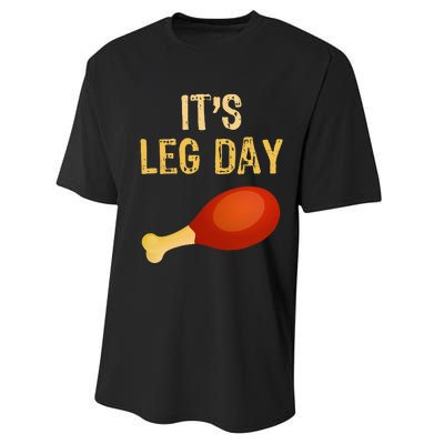 ItS Leg Day Funny Workout Gym Turkey Thanksgiving Performance Sprint T-Shirt