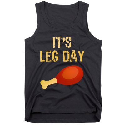 ItS Leg Day Funny Workout Gym Turkey Thanksgiving Tank Top