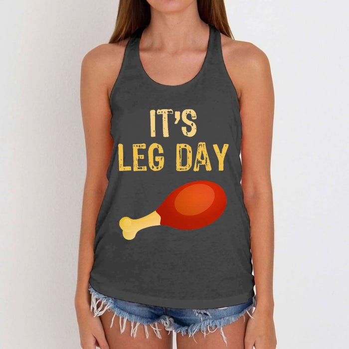 ItS Leg Day Funny Workout Gym Turkey Thanksgiving Women's Knotted Racerback Tank