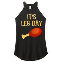 ItS Leg Day Funny Workout Gym Turkey Thanksgiving Women's Perfect Tri Rocker Tank