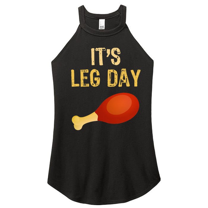 ItS Leg Day Funny Workout Gym Turkey Thanksgiving Women's Perfect Tri Rocker Tank