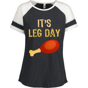 ItS Leg Day Funny Workout Gym Turkey Thanksgiving Enza Ladies Jersey Colorblock Tee