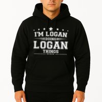 Im Logan Doing Logan Things Hoodie