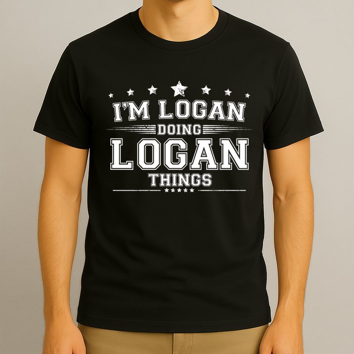 Im Logan Doing Logan Things T-Shirt