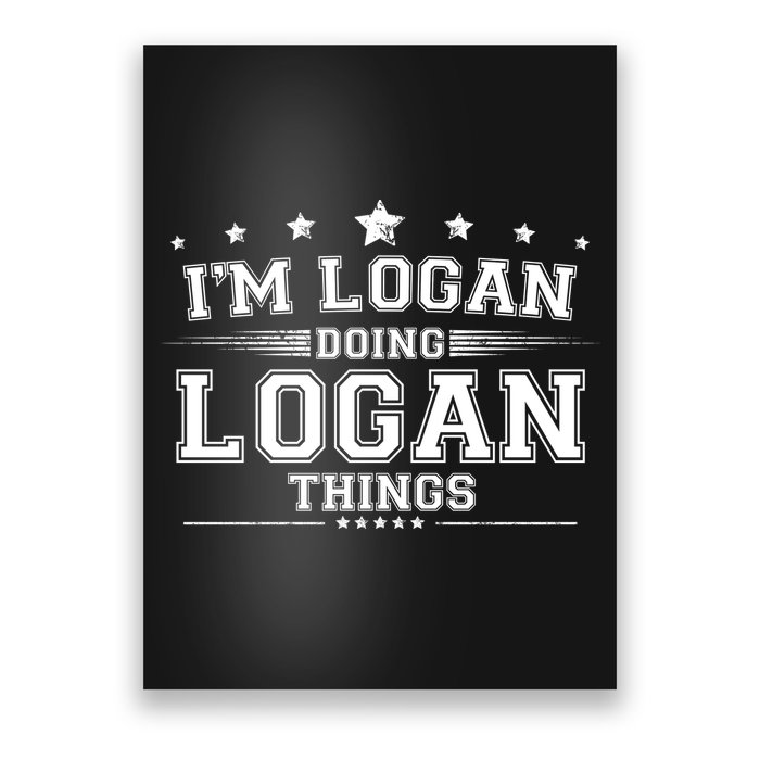 Im Logan Doing Logan Things Poster