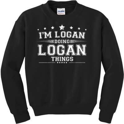 Im Logan Doing Logan Things Kids Sweatshirt