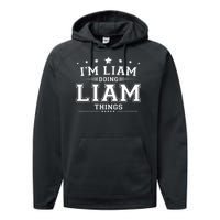 Im Liam Doing Liam Things Performance Fleece Hoodie