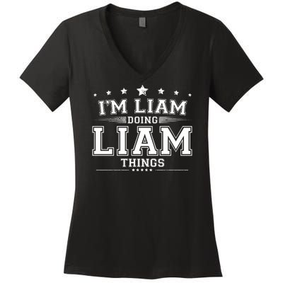 Im Liam Doing Liam Things Women's V-Neck T-Shirt