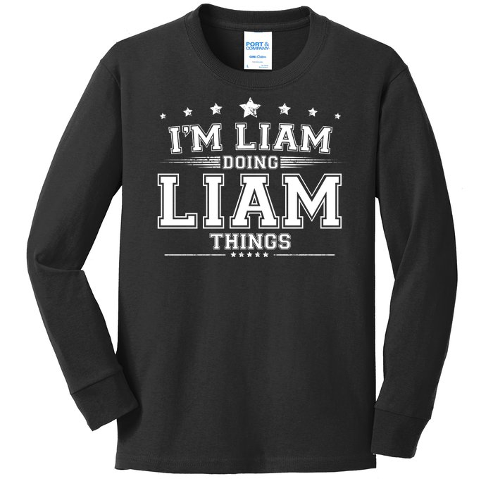 Im Liam Doing Liam Things Kids Long Sleeve Shirt