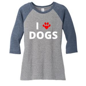 I Love Dogs Women's Tri-Blend 3/4-Sleeve Raglan Shirt