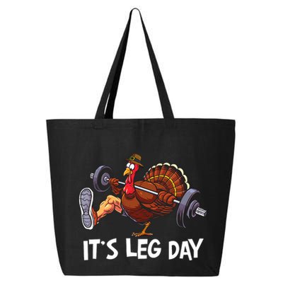 ItS Leg Day Funny Workout Turkey Thanksgiving 25L Jumbo Tote