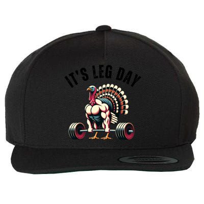 ItS Leg Day Funny Thanksgiving Gym Muscle Turkey Gift Wool Snapback Cap