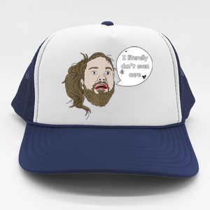 I Literally Don't Even Care Funny Quote Trucker Hat