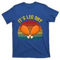 Its Leg Day Retro Turkey Legs Gift Thanksgiving Gift T-Shirt