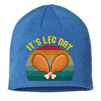 Its Leg Day Gift Funny Retro Turkey Leg Thanksgiving Cute Gift Sustainable Beanie