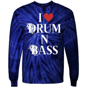 I Love Drum And Bass Rock Tie-Dye Long Sleeve Shirt