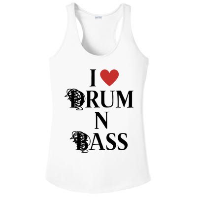 I Love Drum And Bass Rock Ladies PosiCharge Competitor Racerback Tank