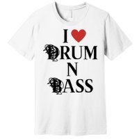 I Love Drum And Bass Rock Premium T-Shirt