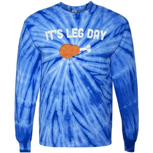 ItS Leg Day Thanksgiving Funny Gift Pilgrim Costume Turkey Day Meaningful Gift Tie-Dye Long Sleeve Shirt